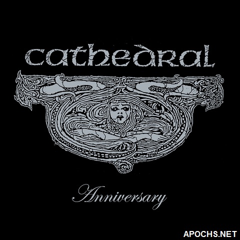 Cathedral: Anniversary